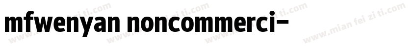 mfwenyan noncommerci字体转换